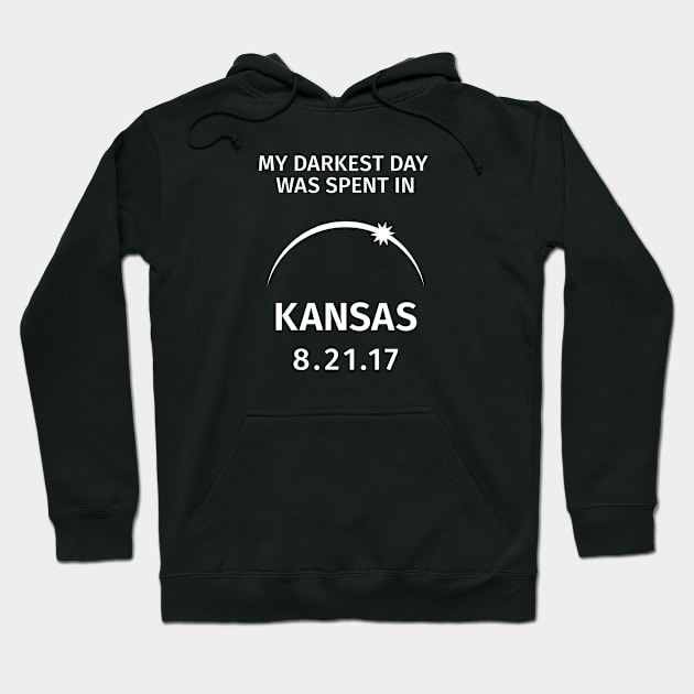 My Darkest Day Was Spent in Kansas 2017 Solar Eclipse Hoodie by creativecurly